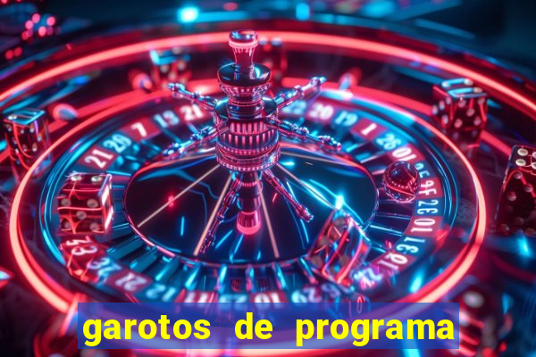 garotos de programa na zona leste